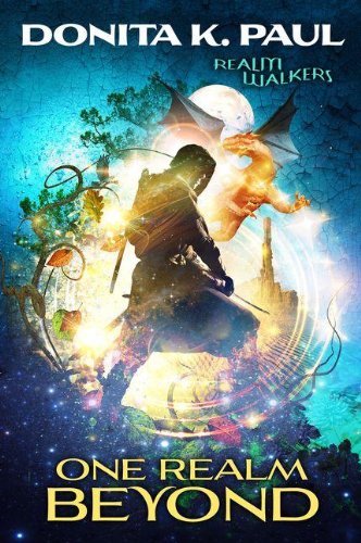 Donita K. Paul/One Realm Beyond